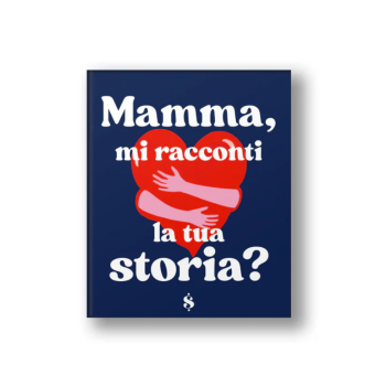 Io Sono Te - Mamma mi racconti la tua storia? domande che guideranno la tua mamma nel racconto della sua vita